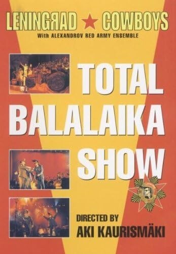 Leningrad cowboys total - leningrad,