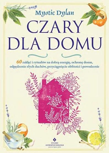 Czary dla domu mystic dylan - czary,
