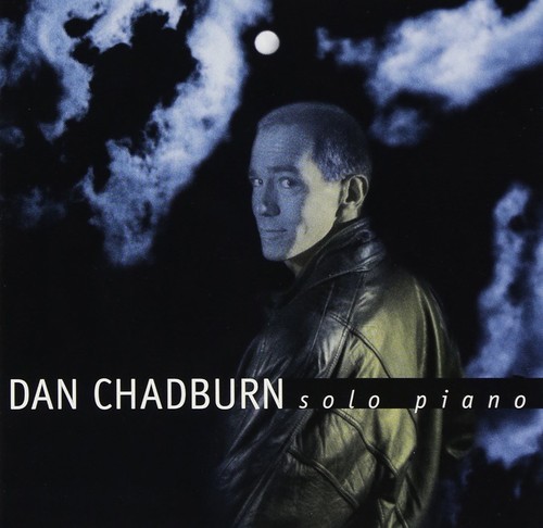 Dan chadburn solo piano - dan, (cd)