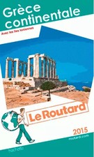 Guide du Routard Grèce continentale 2015, Collectif