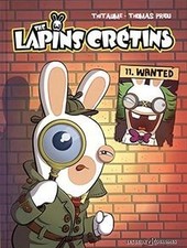 The lapins crétins. Vol. 11. Wanted  de not specified | Livre | état acceptable