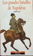 LES GRANDES BATAILLES DE NAPOLEON (1796-1815)