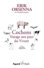 Cochons. Voyage aux pays du