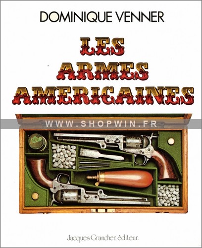 Les armes américaines - armes, ›