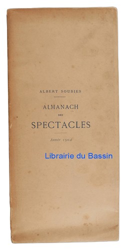 Almanach des spectacles année - almanach,