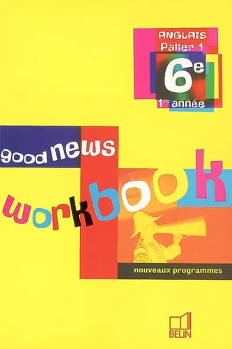 Anglais good news - 6e,