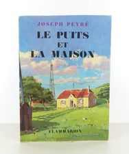Joseph PEYRÉ - Le puits et la