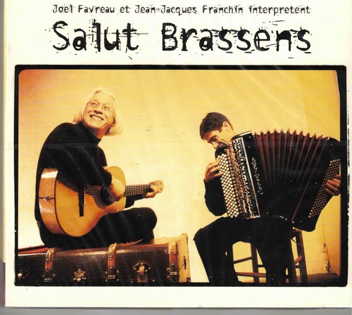 Salut brassens joel favreau - joel,
