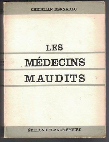 Les médecins maudits - ,