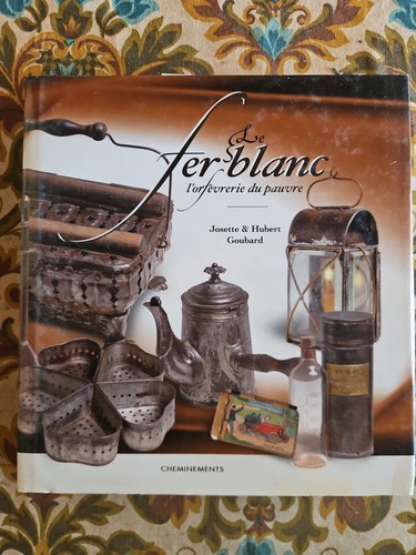 Fer blanc orfèvrerie du - l,