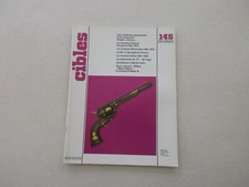 CIBLES N°145  TTBE   Magazine revue sur les armes