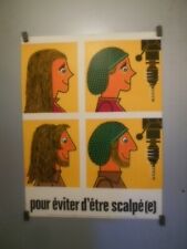 AUTHENTIQUE AFFICHE ANCIENNE - SECURITE - POUR EVITER D'ETRE SCALPE(E).