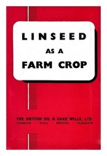 British Huile Et Cake Mills, Ltd Lin comme Un Ferme Court 1948 Première Édition