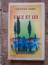 Elle et lui, editions r. simon de Sand George 