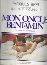 JACQUES BREL-DOSSIER DE PRESSE DU FILM- MON ONCLE BENJAMIN-FILM EDOUARD MOLINARO