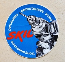 Autocollant sticker aufkleber SKIL  outillage 1974 Vintage  oldies adesivo 