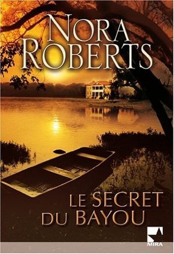 Secret bayou roberts - du,