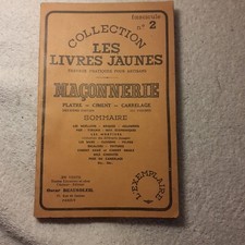LES LIVRES JAUNES , MACONNERIE