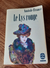 ANATOLE FRANCE: LE LYS ROUGE