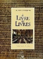 Livre des livres - des,