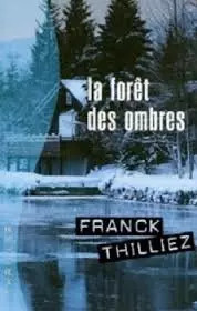 Foret des ombres - la,