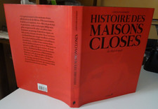 Andrieu Caroline Histoire Des Maisons Closes De 1850 à 1946 Chêne 2012