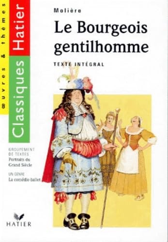 Bourgeois gentilhomme - le,
