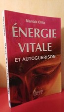 Énergie vitale et autoguérison | Chia Mantak | Bon état
