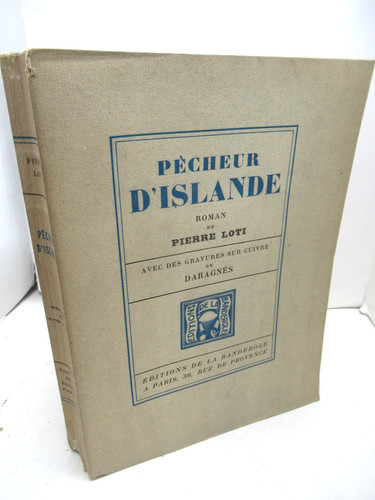 Pierre loti pecheurs islande - pierre, d'islande