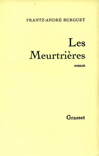 Les meurtrières