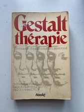 Collectif, Gestalt-thérapie, technique d’épanouissement personnel, Stanké, 1977.