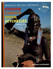 ETHIOPIE DJIBOUTI KENYA SEYCHELLES - MERVEILLES DES CINQ - LIVRE - TRES BON ETAT