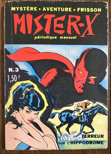 Mister terreur sur - mister, x