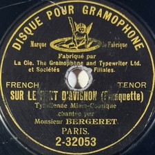 Bergeret : Sur le pont d'Avignon 78 RPM 7" BERLINER GRAMOPHONE G&T 2-32053
