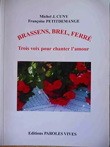 Brassens brel ferré trois - brassens,,
