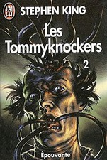 Les Tommyknockers, tome 2 -