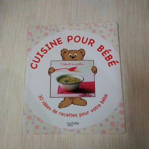 Livre cuisine bébé - livre,
