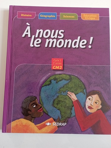 Manuel nous monde cm2 - monde,
