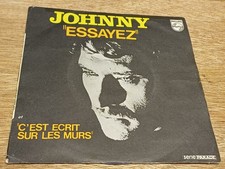 Johnny Hallyday - Philips - SP 45 T 2 titres - Essayez - janvier 1971