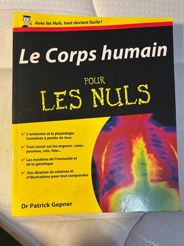 Corps humain pour les nuls - le,