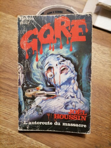 Fleuve noir gore - gore, 2
