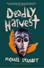 Michael Stanley Deadly Harvest