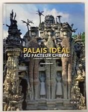 Le PALAIS IDEAL du FACTEUR CHEVAL art LIVRE