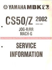 YAMAHA / MBK CS50/Z CS 50 /Z 2002 ( 5RW1-SE1 JOG-R/RR ) : Service Information