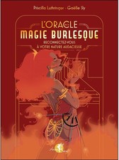 L'ORACLE DE LA MAGIE BURLESQUE