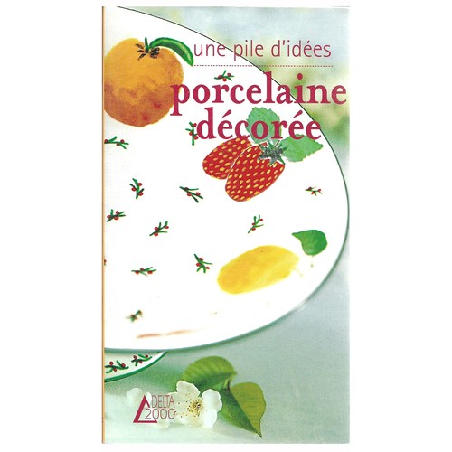 Peinture sur porcelaine - peinture,
