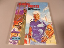 BERNARD PRINCE - Album Spécial 80 pages "D'Hier et d'Aujourd'hui" - LOMBARD 1986