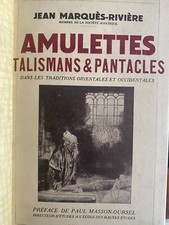 MARQUÈS-RIVIÈRE, Jean Amulettes, talismans & pantacles dans les traditions rare