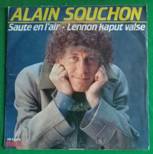 ALAIN SOUCHON " saute en l'air " lennon kaput valse   "   45T  TBE