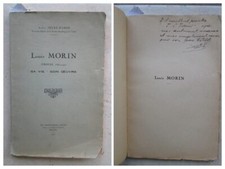 SEURE-HANOT : Louis MORIN (Troyes) sa vie, son oeuvre, 1946. Envoi à VERRIER